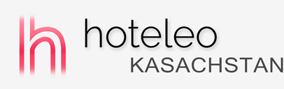 Hotels in Kasachstan - hoteleo